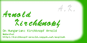 arnold kirchknopf business card